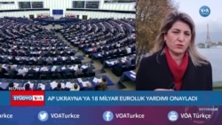 AP'den Ukrayna'ya 18 Milyar Euro Yardıma Onay 