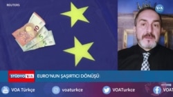 Euro Dolar Karşısında Yeniden Değer Kazanıyor 