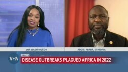 Disease Outbreaks Plagued Africa in 2022