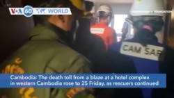 VOA60 World - Death toll in Cambodia fire rose to 25