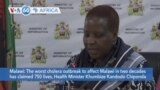 VOA60 Africa - Cholera outbreak in Malawi has claimed 750 lives