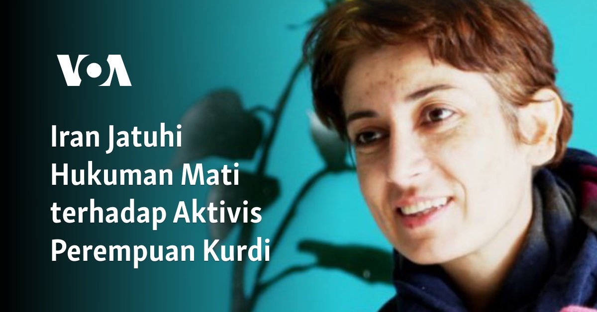 Iran Jatuhi Hukuman Mati terhadap Aktivis Perempuan Kurdi