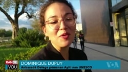 'Ayiti Rete Yon Gran Peyi', Deklarasyon Anbasadris Ayiti nan UNESCO, Dominique Dupuy 