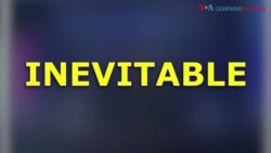 ពាក្យក្នុងសារព័ត៌មាន៖ Inevitable