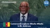Cameroon Foreign Affairs Minister Mbella Mbella Addresses 77th UNGA