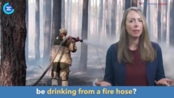 English in a Minute: Drinking from a Fire Hose