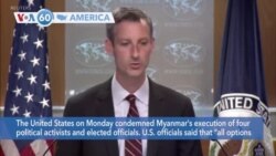 VOA60 America - US: 'All Options on Table' to Punish Myanmar Junta Over Executions