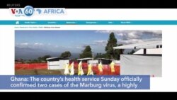 VOA60 Africa - Marburg Disease Outbreak Reported in Ghana