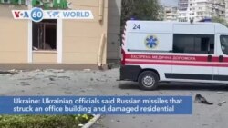 VOA60 World - Russian missiles struck an office building and damaged residential buildings in central Ukraine killing at least 17 people