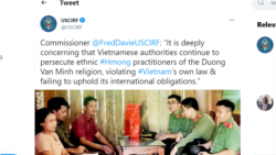 USCIRF quan ngại việc Việt Nam đàn áp tín đồ Dương Văn Mình - Điểm tin