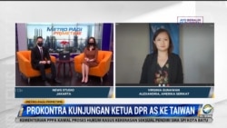 Laporan Langsung VOA untuk Metro TV: Pro Kontra Kunjungan Ketua DPR AS ke Taiwan