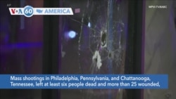 VOA60 America - 6 Dead in Philadelphia, Chattanooga in Latest US Mass Shootings