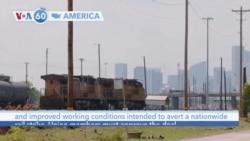 VOA60 America - Biden: Rail Companies, Unions Reach Tentative Deal