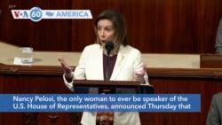 VOA60 America - House Speaker Pelosi to Stay in Congress But Not Seek Democratic Party Leadership Role