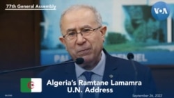 Algeria Foreign Affairs Minister Lamamra Addresses 77th UNGA