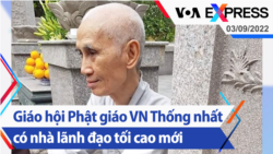 Giáo hội Phật giáo Việt Nam Thống nhất có nhà lãnh đạo tối cao mới | Truyền hình VOA 3/9/22