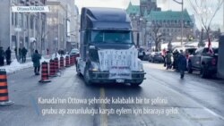 Kanada'da tır şoförlerinden aşı karşıtı eylem