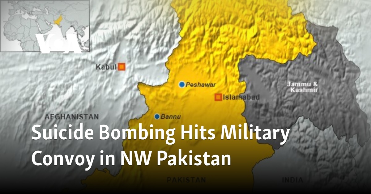 Suicide Bombing Hits Military Convoy in NW Pakistan