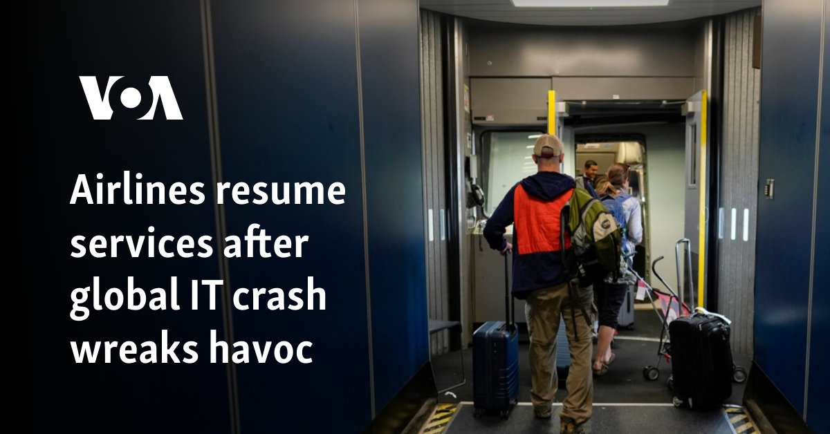 Airlines resume services after global IT crash wreaks havoc