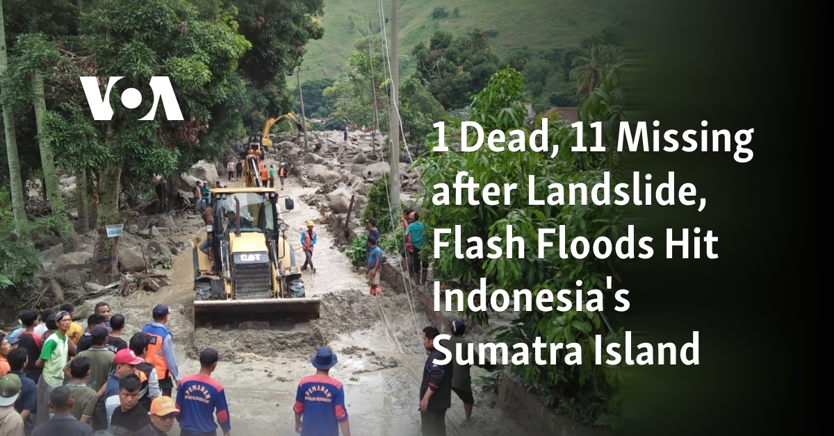 1 Dead, 11 Missing After Landslide, Flash Floods Hit Indonesia's ...