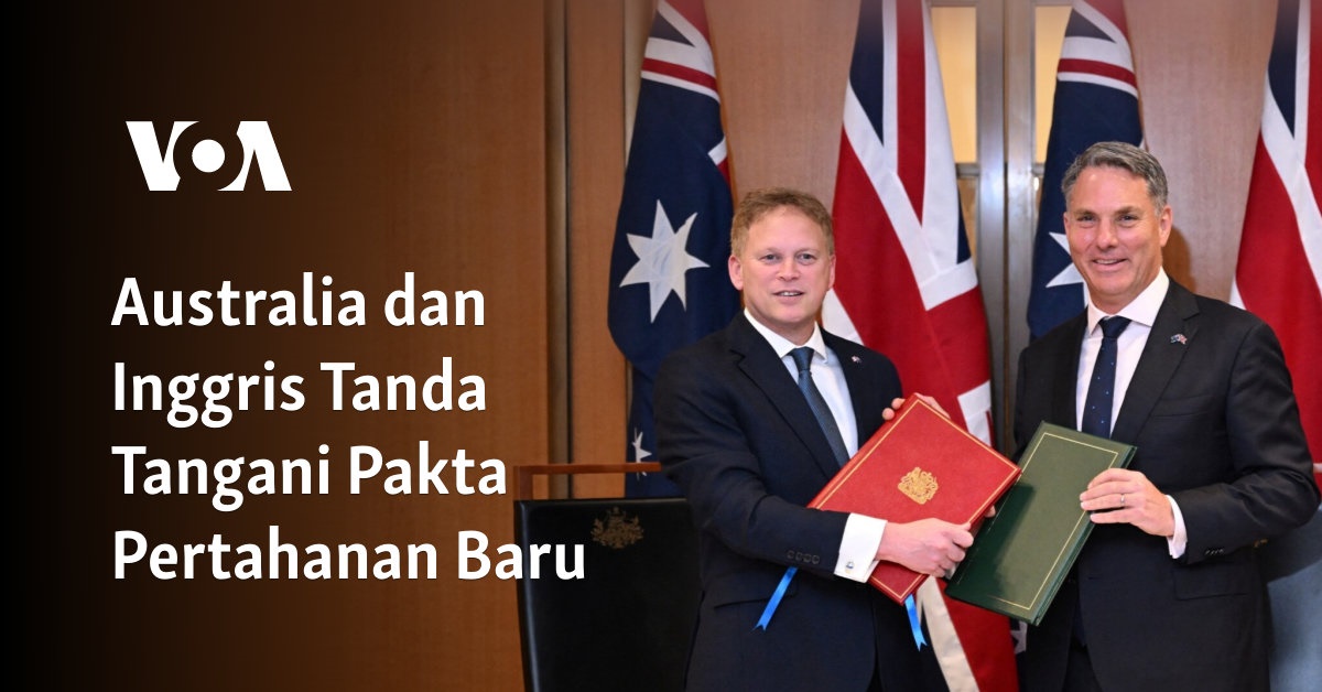 Australia Dan Inggris Tanda Tangani Pakta Pertahanan Baru