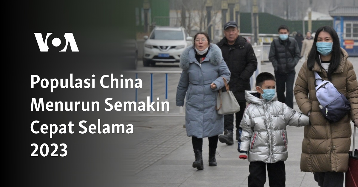 Populasi China Menurun Semakin Cepat Selama 2023 