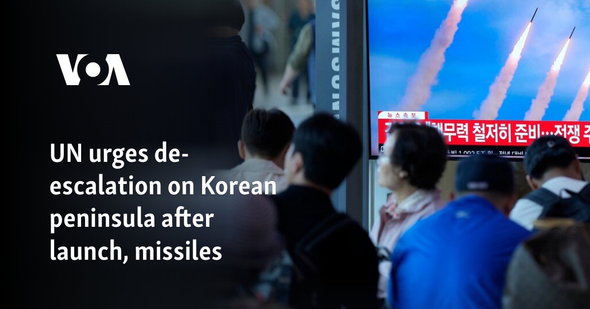 UN urges de-escalation on Korean peninsula after launch, missiles