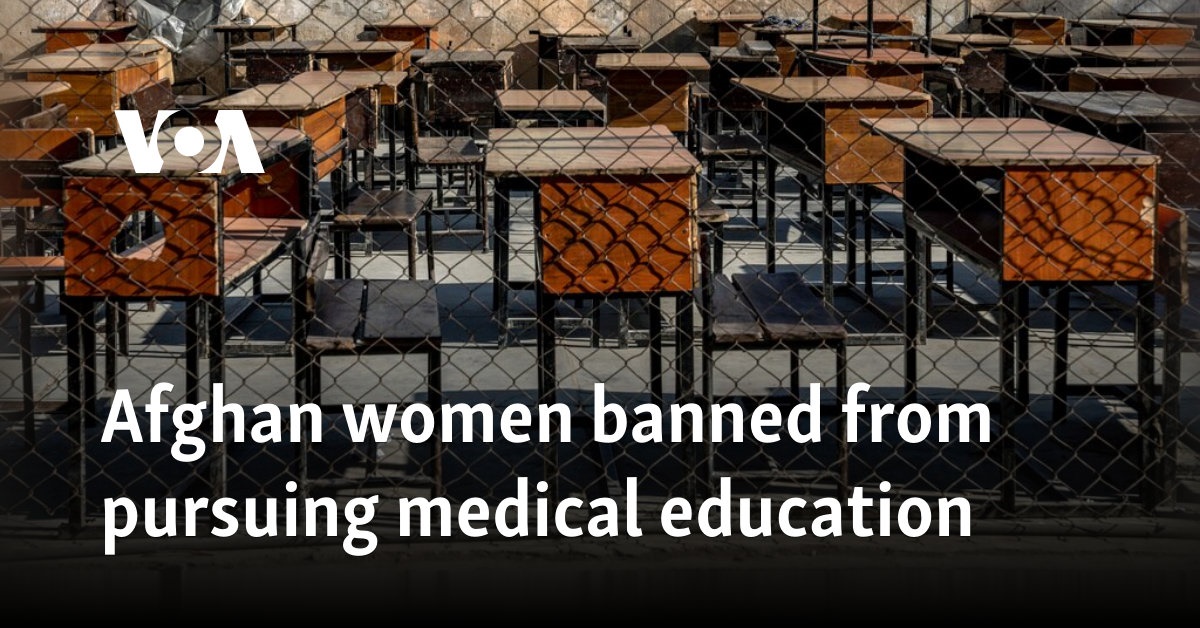 Afghan women banned from pursuing medical education