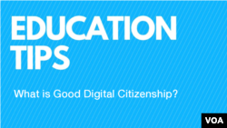 Education Tips: What is Good Digital Citizenship?