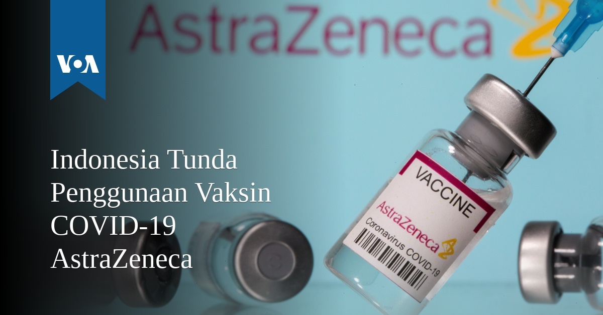 Kelebihan vaksin astrazeneca