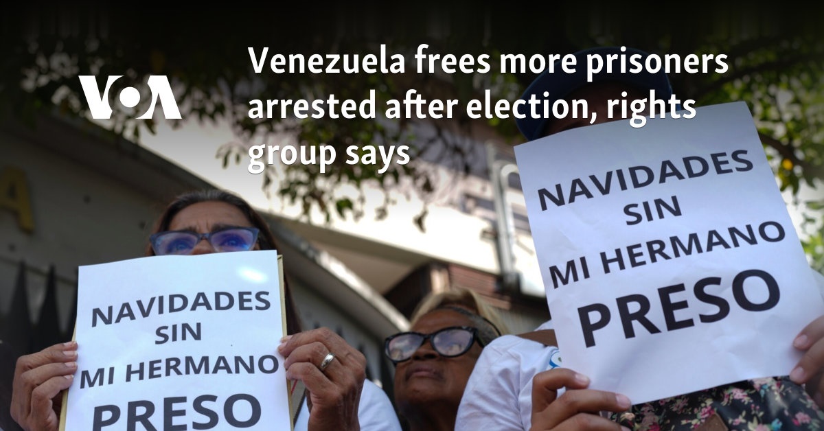 Venezuela frees more prisoners arrested after election, rights group says