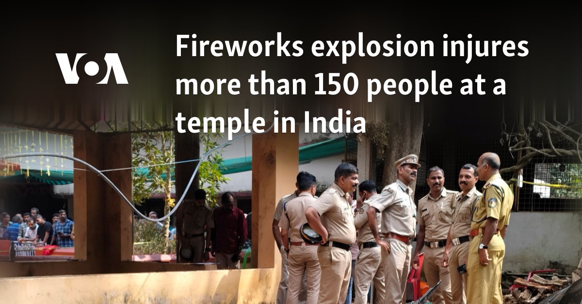 Fireworks explosion injures more than 150 people at a temple in India