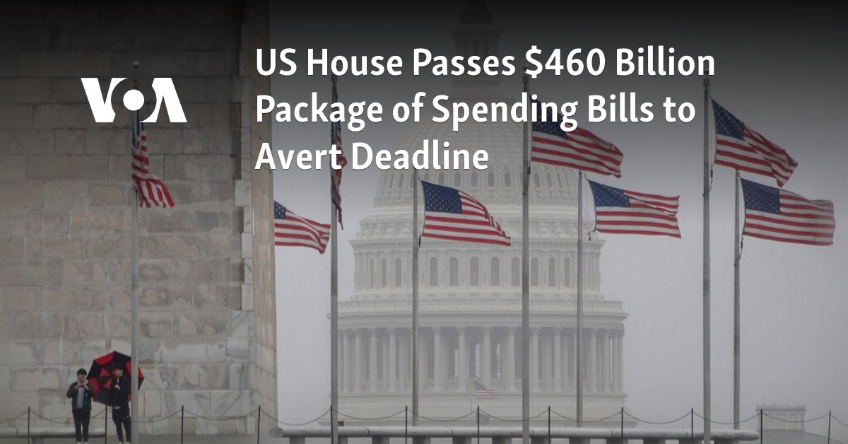 Us House Passes 460 Billion Package Of Spending Bills To Avert Deadline