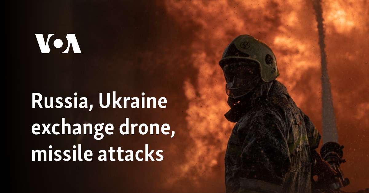 Russia, Ukraine exchange drone, missile attacks