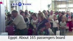 VOA60 Africa - British vacationers encounter long delays in leaving Sharm el-Sheikh