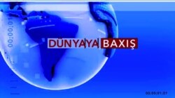 Dünyaya Baxış - 23 yanvar 2019