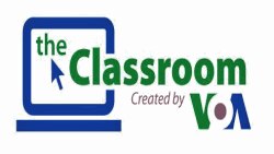 The Classroom, VOA's innovative online English learning program.