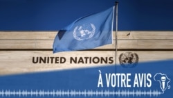  À Votre Avis : que pensez-vous de l'ONU ?