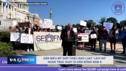 Dân biểu Mỹ giới thiệu Đạo luật ‘lịch sử’ ngăn trục xuất di dân Đông Nam Á