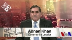 کیفے ڈی سی: عدنان خان، پاکستانی امریکی رہنما