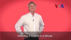 English in a Minute: Actions Speak Louder Than Words