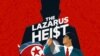  ‘라자루스 탈취 사건(Lazarus Heist)’ BBC 팟캐스트 이미지. 