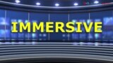 ពាក្យក្នុងសារព័ត៌មាន៖ Immersive