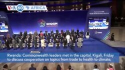 VOA60 Africa - Commonwealth Leaders Meet in Rwanda