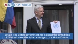 VOA60 World - UK Government Approves Extradition of Assange