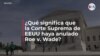 ¿Qué significa que la Corte Suprema de EEUU haya anulado Roe v. Wade?