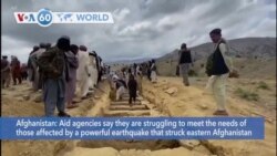 VOA60 World - Aid agencies say they are struggling to meet the needs of Afghan earthquake survivors