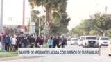 Muerte de migrantes acaba con sueños de familias hondureñas