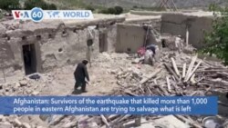 VOA60 World - Survivors of the Afghanistan earthquake try to salvage what's left of belongings
