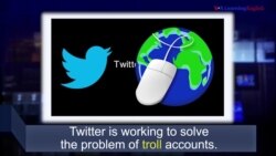 Học từ vựng qua bản tin ngắn: Troll (VOA)